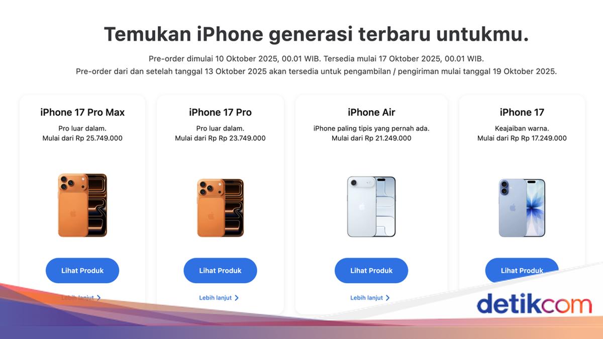 Pre Order iPhone 17 Series Resmi Dibuka di Indonesia, Cek Daftar Harganya!